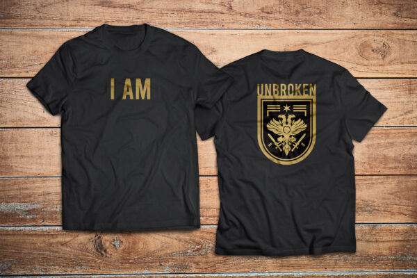 I AM UNBROKEN T-Shirt